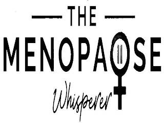 THE MENOPAUSE WHISPERER