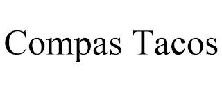 COMPAS TACOS