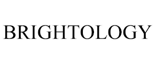 BRIGHTOLOGY