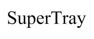 SUPERTRAY