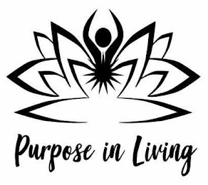 PURPOSE IN LIVING