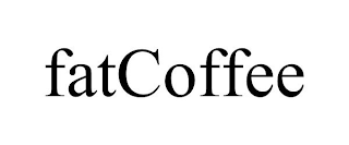 FATCOFFEE