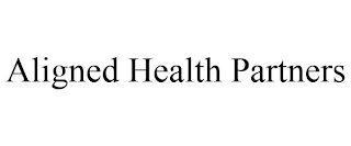 ALIGNED HEALTH PARTNERS