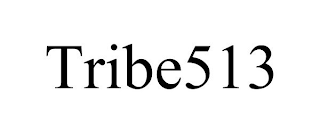 TRIBE513