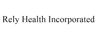 RELY HEALTH INCORPORATED