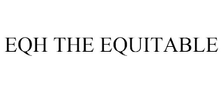 EQH THE EQUITABLE