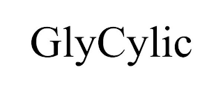 GLYCYLIC