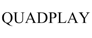 QUADPLAY