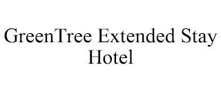 GREENTREE EXTENDED STAY HOTEL