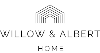 WILLOW & ALBERT HOME