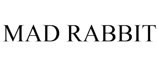 MAD RABBIT