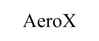 AEROX