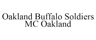 OAKLAND BUFFALO SOLDIERS MC OAKLAND