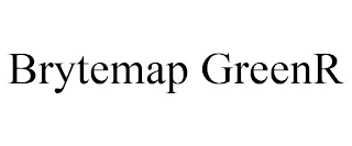 BRYTEMAP GREENR