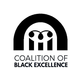 COALITION OF BLACK EXCELLENCE