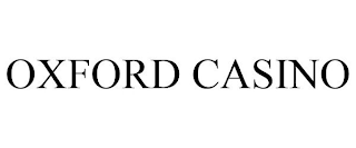 OXFORD CASINO