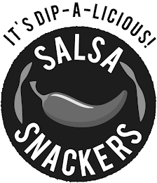 IT'S DIP-A-LICIOUS! SALSA SNACKERS