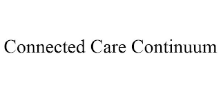 CONNECTED CARE CONTINUUM