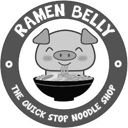 · RAMEN BELLY · THE QUICK STOP NOODLE SHOP