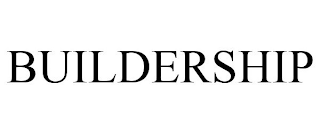 BUILDERSHIP