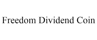 FREEDOM DIVIDEND COIN