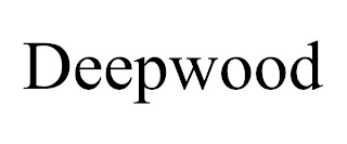 DEEPWOOD