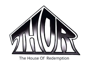 THOR THE HOUSE OF REDEMPTION