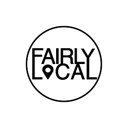 FAIRLY LOCAL