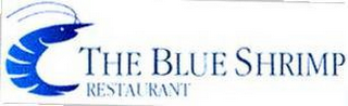 THE BLUE SHRIMP RESTAURANT