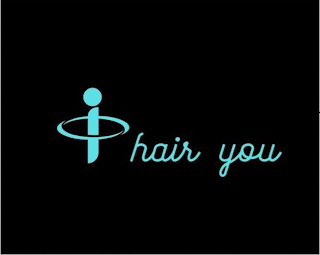 I HAIR YOU