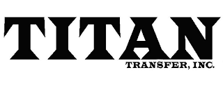 TITAN TRANSFER, INC.