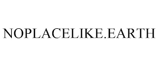 NOPLACELIKE.EARTH