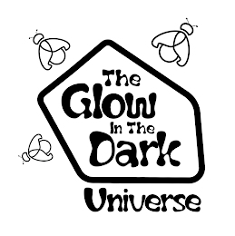 THE GLOW IN THE DARK UNIVERSE