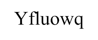 YFLUOWQ