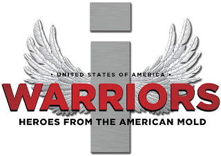 UNITED STATES OF AMERICA I WARRIORS HEROES FROM THE AMERICAN MOLD