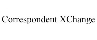 CORRESPONDENT XCHANGE