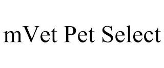 MVET PET SELECT