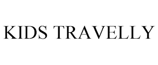 KIDS TRAVELLY