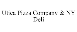 UTICA PIZZA COMPANY & NY DELI