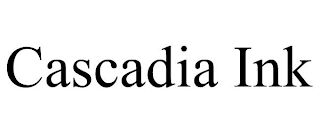 CASCADIA INK