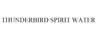 THUNDERBIRD SPIRIT WATER