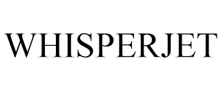 WHISPERJET