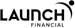 LAUNCH FINANCIAL