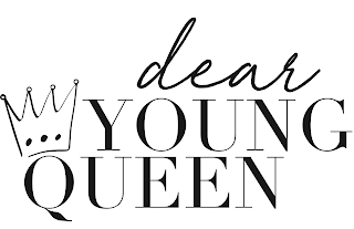 DEAR YOUNG QUEEN