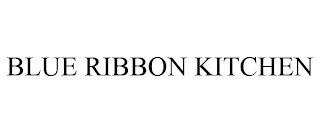 BLUE RIBBON KITCHEN