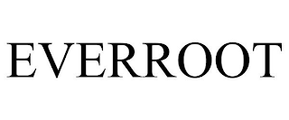 EVERROOT
