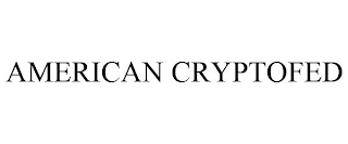 AMERICAN CRYPTOFED