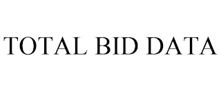 TOTAL BID DATA