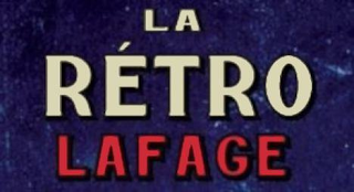 LA RÉTRO LAFAGE