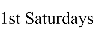 1ST SATURDAYS